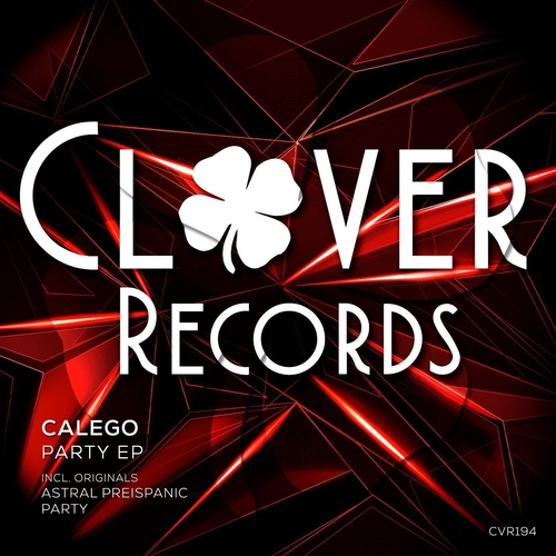 Calego - Party EP [CVR194]